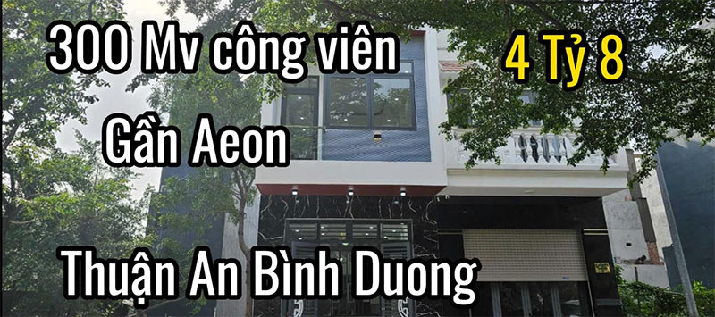 Bán Nhà 2 Mặt Tiền Tại Bình Chuẩn, Thuận An, Bình Dương – Gần Công Viên, Giá 4 Tỷ 800